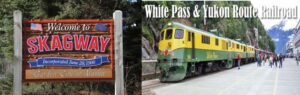 Skagway welcome sign and White Pass train